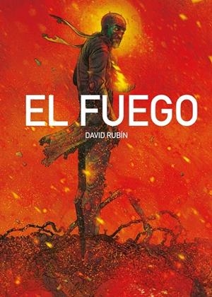 EL FUEGO | 9788418909511 | DAVID RUBÍN | Tienda de Cómics, Manga, Magic y Pokémon en Torrejón de Ardoz