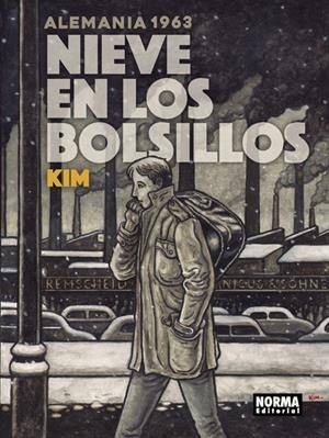 NIEVE EN LOS BOLSILLOS.ALEMANIA 1963 | 9788467931433 | KIM | Tienda de Cómics, Manga, Magic y Pokémon en Torrejón de Ardoz