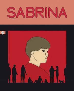 SABRINA | 9788416131433 | NICK DRNASO | Tienda de Cómics, Manga, Magic y Pokémon en Torrejón de Ardoz