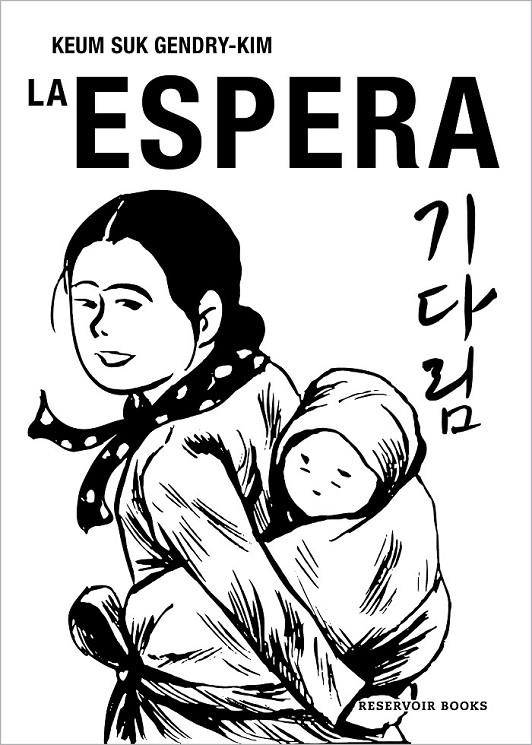 LA ESPERA | 9788418897771 | KEUM SUK GENDRY-KIM | Tienda de Cómics, Manga, Magic y Pokémon en Torrejón de Ardoz