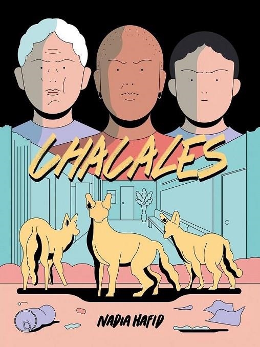 CHACALES | 9788412235890 | NADIA HAFID | Tienda de Cómics, Manga, Magic y Pokémon en Torrejón de Ardoz