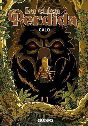 LA CHICA PERDIDA | 9788418589256 | CALO | Tienda de Cómics, Manga, Magic y Pokémon en Torrejón de Ardoz