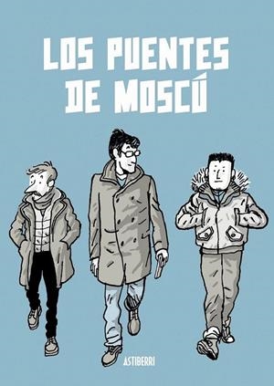 LOS PUENTES DE MOSCU | 9788416880515 | ALFONSO ZAPICO | Tienda de Cómics, Manga, Magic y Pokémon en Torrejón de Ardoz