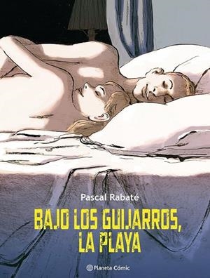 BAJO LOS GUIJARROS, LA PLAYA | 9788411404716 | PASCAL RABATÉ | Tienda de Cómics, Manga, Magic y Pokémon en Torrejón de Ardoz