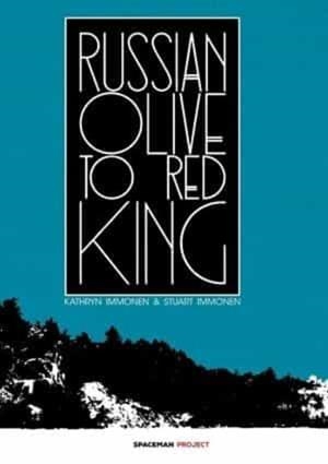 RUSSIAN OLIVE TO RED KING | 9788418380365 | Stuart Immonen - KATHRYN IMMONEN | Tienda de Cómics, Manga, Magic y Pokémon en Torrejón de Ardoz