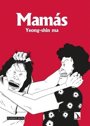 MAMAS | 9788418309472 | YEONG-SHIN MA | Tienda de Cómics, Manga, Magic y Pokémon en Torrejón de Ardoz