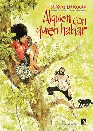 ALGUIEN CON QUIEN HABLAR | 9788418309380 | GREGORY PANACCIONE | Tienda de Cómics, Manga, Magic y Pokémon en Torrejón de Ardoz