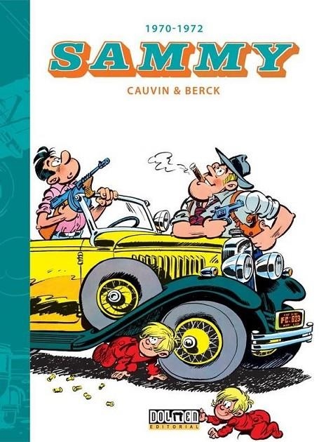 SAMMY # 01 1970 1972 | 9788418898693 | RAOUL CAUVIN - BERCK | Tienda de Cómics, Manga, Magic y Pokémon en Torrejón de Ardoz