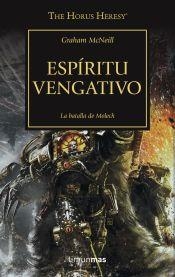 ESPÍRITU VENGATIVO (LA HEREJÍA DE HORUS  Nº29) | 9788445004265 | Graham McNeill | Tienda de Cómics, Manga, Magic y Pokémon en Torrejón de Ardoz