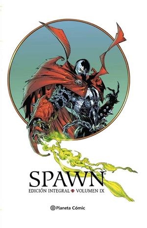 SPAWN INTEGRAL Nº 09 Rebajado por tara | 9788411121378 | TODD MCFARLANE - GREG CAPULLO | Tienda de Cómics, Manga, Magic y Pokémon en Torrejón de Ardoz