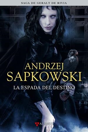 ESPADA DEL DESTINO SAGA DE GERALT RIVIA 2 (EDICION COLECCION ISTA) | 9788498890433 | Andrzej Sapkowski | Tienda de Cómics, Manga, Magic y Pokémon en Torrejón de Ardoz