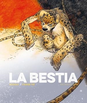 LA BESTIA # 01 EL MARSUPILAMI DE FRANK PÉ I ZIDROU | 9788418715303 | FRANK PÉ - ZIDROU | Tienda de Cómics, Manga, Magic y Pokémon en Torrejón de Ardoz