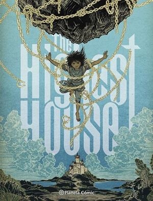 THE HIGHEST HOUSE | 9788411120470 | MIKE CAREY - PETER GROSS | Tienda de Cómics, Manga, Magic y Pokémon en Torrejón de Ardoz