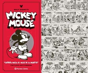 WALT DISNEY MICKEY MOUSE TIRAS DE PRENSA # 01 CARRERA HASTA EL VALLE DE LA MUERTE | 9788491738312 | FLOYD GOTTFREDSON | Tienda de Cómics, Manga, Magic y Pokémon en Torrejón de Ardoz