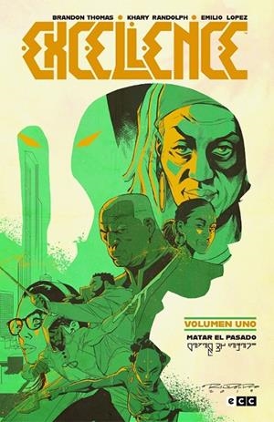 EXCELLENCE VOL. 1 DE 3 | 9788419549730 | BRANDON THOMAS - KHARY RANDOLPH | Tienda de Cómics, Manga, Magic y Pokémon en Torrejón de Ardoz