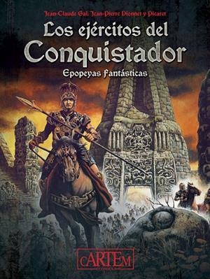 LOS EJERCITOS DEL CONQUISTADOR | 9788412499421 | JEAN CLAUDE GAL, JEAN PIERRE DIONNET - PICARET | Tienda de Cómics, Manga, Magic y Pokémon en Torrejón de Ardoz