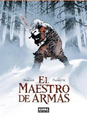EL MAESTRO DE ARMAS | 9788467926231 | Xavier Dorison - JOEL PARNOTTE | Tienda de Cómics, Manga, Magic y Pokémon en Torrejón de Ardoz
