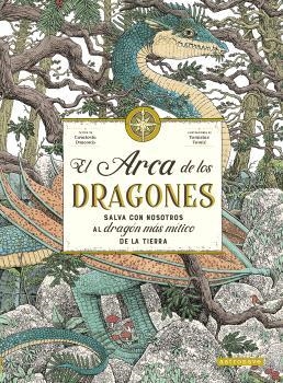 EL ARCA DE LOS DRAGONES | 9788467952056 | CURATORIS Y TOM DRACONIS | Tienda de Cómics, Manga, Magic y Pokémon en Torrejón de Ardoz