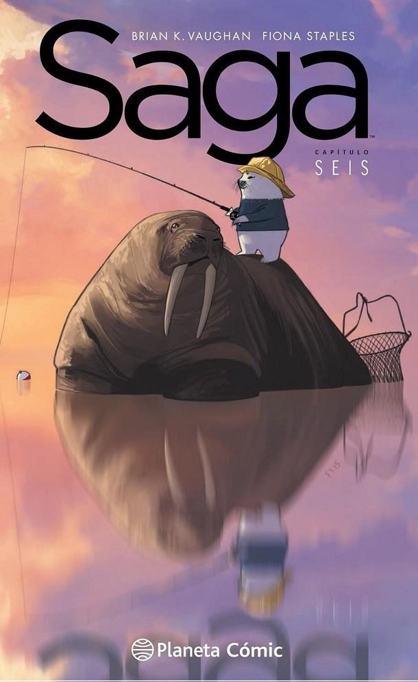 SAGA Nº06 | 9788468478920 | BRIAN K VAUGHAN - FIONA STAPLES | Tienda de Cómics, Manga, Magic y Pokémon en Torrejón de Ardoz
