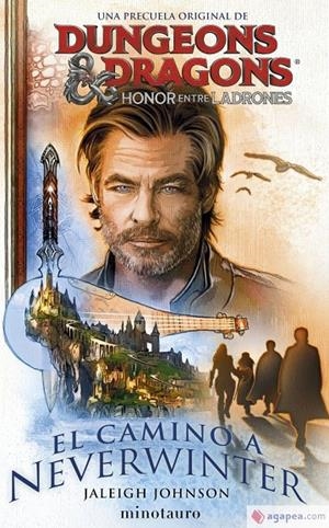 DUNGEONS & DRAGONS:  HONOR ENTRE LADRONES. EL CAMINO A NEVERWINTER | 9788445014936 | Jaleigh Johnson | Tienda de Cómics, Manga, Magic y Pokémon en Torrejón de Ardoz