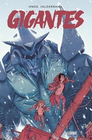 GIGANTES 01 | 9788419670243 | CARLOS VALDERRAMA - MIGUEL VALDERRAMA | Tienda de Cómics, Manga, Magic y Pokémon en Torrejón de Ardoz