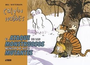 CALVIN Y HOBBES EL ATAQUE DE LOS MONSTRUOSOS MUÑEC | 9788419670274 | WATTERSON, BILL | Tienda de Cómics, Manga, Magic y Pokémon en Torrejón de Ardoz
