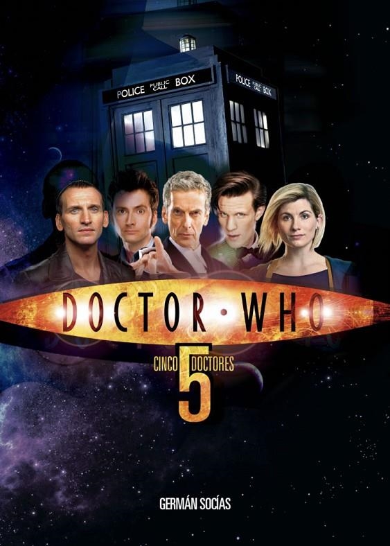DOCTOR WHO. CINCO DOCTORES | 9788419740816 | GERMÁN SOCÍAS | Tienda de Cómics, Manga, Magic y Pokémon en Torrejón de Ardoz