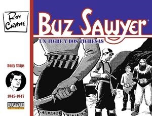 BUZ SAWYER # 02 1945-1947 | 9788419740717 | ROY CRANE | Tienda de Cómics, Manga, Magic y Pokémon en Torrejón de Ardoz