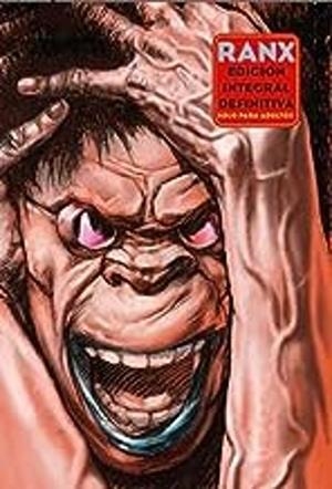 RANX EDICION INTEGRAL DEFINITIVA (2ª EDICION) | 9788418809767 | TANINO LIBERATORE | Tienda de Cómics, Manga, Magic y Pokémon en Torrejón de Ardoz