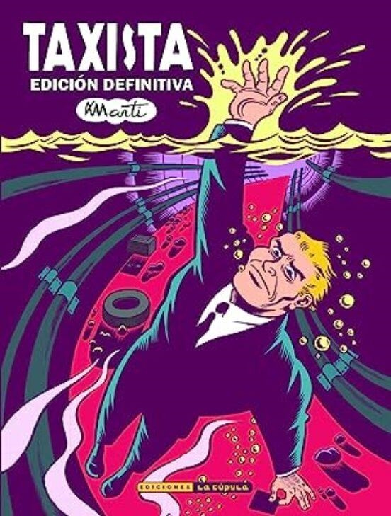 TAXISTA. EDICION DEFINITIVA | 9788418809583 | Martí | Tienda de Cómics, Manga, Magic y Pokémon en Torrejón de Ardoz