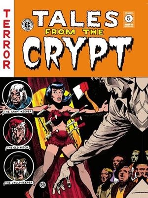 TALES FROM THE CRYPT VOL. 5 (THE EC ARCHIVES) | 9788419790118 | WALLY WOOD - HARVEY KURTZMAN - AL FELDSTEIN - JOHNNY CRAIG | Tienda de Cómics, Manga, Magic y Pokémon en Torrejón de Ardoz