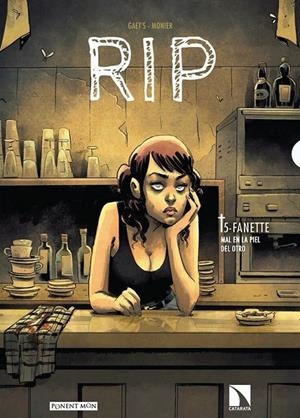 RIP # 05 FANETTE, MAL EN LA PIEL DEL OTRO | 9788418309632 | GAËTS - JULIEN MONIER | Tienda de Cómics, Manga, Magic y Pokémon en Torrejón de Ardoz