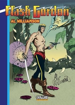 FLASH GORDON DE AL WILLIAMSON 01 | 9788419740205 | AL WILLIAMSON | Tienda de Cómics, Manga, Magic y Pokémon en Torrejón de Ardoz