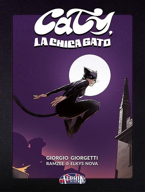 CATY LA CHICA GATO | 9788419380876 | GIORGIO GIORGETTI - RAMZEE - ELKYS NOVA | Tienda de Cómics, Manga, Magic y Pokémon en Torrejón de Ardoz