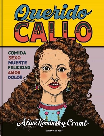 QUERIDO CALLO | 9788419437082 | ALINE KOMINSKY CRUMB | Tienda de Cómics, Manga, Magic y Pokémon en Torrejón de Ardoz