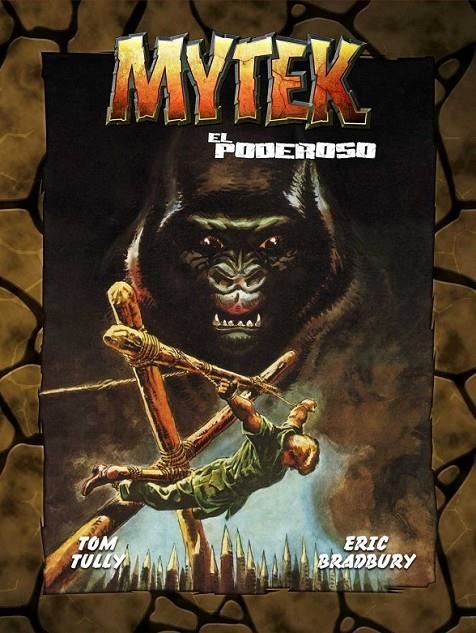 MYTEK EL PODEROSO VOL 02 | 9788419380746 | TOM TULY - ERIC BRADLEY | Tienda de Cómics, Manga, Magic y Pokémon en Torrejón de Ardoz