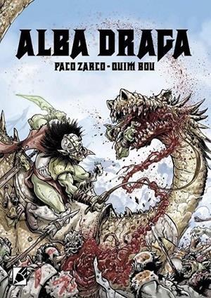 ALBA DRAGA | 9788412484526 | QUIM BOU - PACO ZARCO | Tienda de Cómics, Manga, Magic y Pokémon en Torrejón de Ardoz