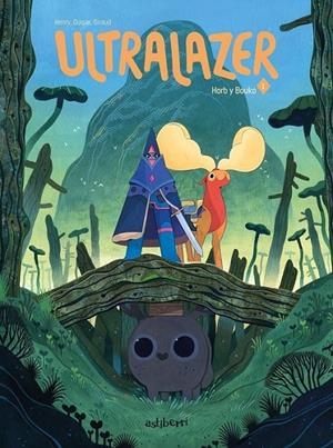 ULTRALAZER 01. HORB Y BOUKO | 9788418215827 | PAULINE GIRAUD - MAXENCE HENRY - YVAN DUQUE | Tienda de Cómics, Manga, Magic y Pokémon en Torrejón de Ardoz