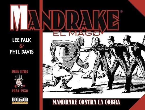 MANDRAKE EL MAGO DE 1934 A 1936 MANDRAKE CONTRA LA COBRA | 9788418898921 | LEE FALK - PHIL DAVIS | Tienda de Cómics, Manga, Magic y Pokémon en Torrejón de Ardoz