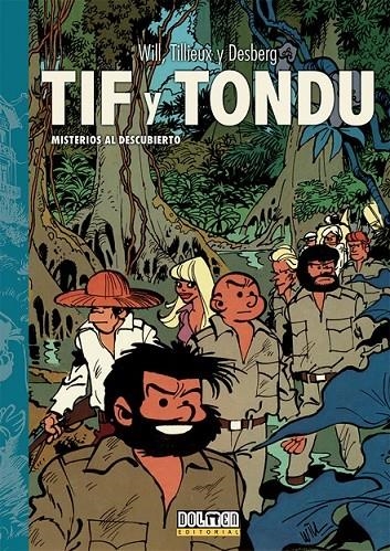 TIF Y TONDU 04. MISTERIOS AL DESCUBIERTO | 9788418898570 | MAURICE TILLIEUX - WILL - STEPHEN DESBERG | Tienda de Cómics, Manga, Magic y Pokémon en Torrejón de Ardoz