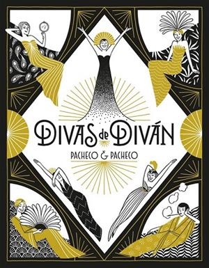 DIVAS DE DIVAN | 9788416880973 | LAURA PACHECO - CARMEN PACHECO | Tienda de Cómics, Manga, Magic y Pokémon en Torrejón de Ardoz