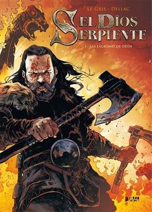 EL DIOS SERPIENTE 01. LAS LÁGRIMAS DE ODÍN | 9788417085827 | JEROME LEGRIS - BENOIT DELLAC | Tienda de Cómics, Manga, Magic y Pokémon en Torrejón de Ardoz