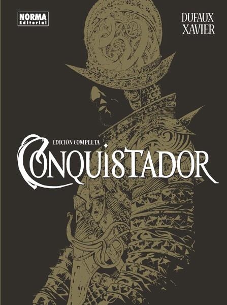 CONQUISTADOR INTEGRAL EDICIÓN OBRA COMPLETA | 9788467929560 | JEAN DUFAUX - PHILIPPE XAVIER | Tienda de Cómics, Manga, Magic y Pokémon en Torrejón de Ardoz