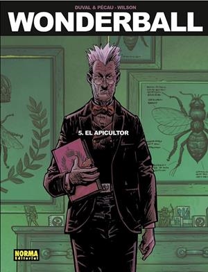 WONDERBALL # 05 EL APICULTOR | 9788467934441 | FRED DUVAL - JEAN-PIERRE PECAU - COLIN WILSON | Tienda de Cómics, Manga, Magic y Pokémon en Torrejón de Ardoz