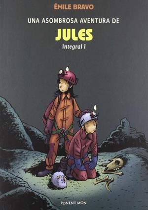 UNA ASOMBROSA AVENTURA DE JULES INTEGRAL # 01 | 9781908007261 | EMILE BRAVO | Tienda de Cómics, Manga, Magic y Pokémon en Torrejón de Ardoz