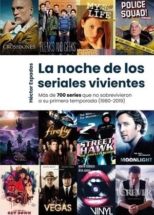 LA NOCHE DE LOS SERIALES VIVIENTES | 9788418898877 | HÉCTOR ESPADAS | Tienda de Cómics, Manga, Magic y Pokémon en Torrejón de Ardoz