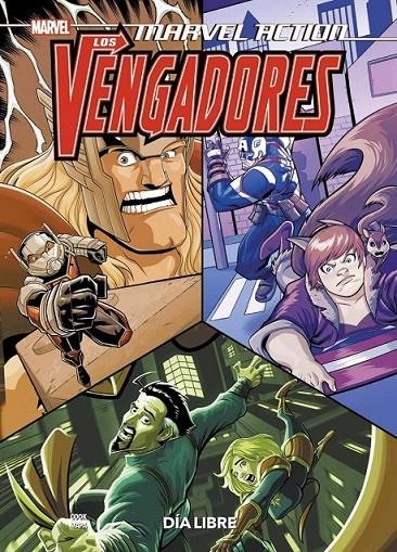 MARVEL ACTION. LOS VENGADORES 05. DIA LIBRE | 9788411012416 | BUTCH K. MAPA - KATIE COOK | Tienda de Cómics, Manga, Magic y Pokémon en Torrejón de Ardoz
