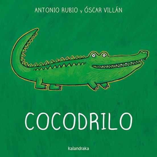 COCODRILO | 9788493378011 | ANTONIO RUBIO | Tienda de Cómics, Manga, Magic y Pokémon en Torrejón de Ardoz