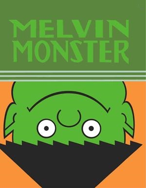 MELVIN MONSTER VOLUMEN 02 | 9788418320804 | JOHN STANLEY | Tienda de Cómics, Manga, Magic y Pokémon en Torrejón de Ardoz