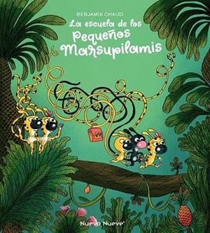 PEQUEÑOS MARSUPILAMIS # 01 LA ESCUELA DE LOS PEQUEÑOS MARSUPILAMIS | 9788419148162 | ANDRE FRANQUIN - BENJAMIN CHAUD | Tienda de Cómics, Manga, Magic y Pokémon en Torrejón de Ardoz